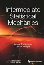 Intermediate Statistical Mechanics