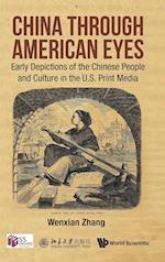 China Through American Eyes: Early Depictions Of The Chinese People And Culture In The Us Print Media
