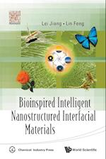 Bioinspired Intelligent Nanostructured Interfacial Materials