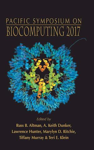 Biocomputing 2017 - Proceedings Of The Pacific Symposium