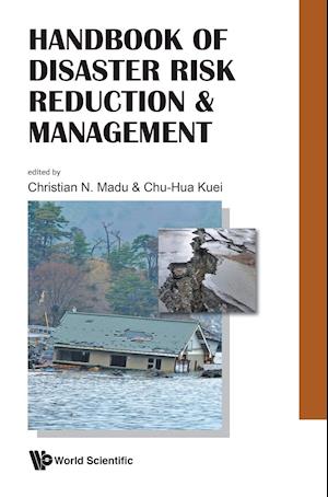 Handbook Of Disaster Risk Reduction & Management: Climate Change And Natural Disasters