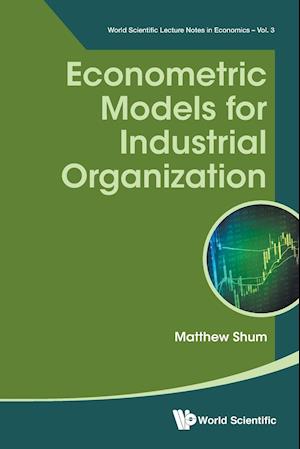 Econometric Models For Industrial Organization