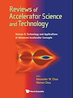 Reviews Of Accelerator Science And Technology - Volume 9: Technology And Applications Of Advanced Accelerator Concepts
