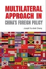 Multilateral Approach In China's Foreign Policy