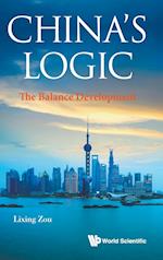 China's Logic: The Balance Development