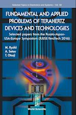 Fundamental And Applied Problems Of Terahertz Devices And Technologies: Selected Papers From The Russia-japan-usa-europe Symposium (Rjuse Teratech-2016)