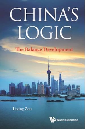 China's Logic: The Balance Development