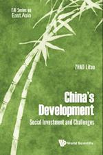 China's Development: Social Investment And Challenges