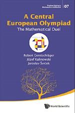 Central European Olympiad, A: The Mathematical Duel