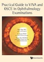 Practical Guide To Viva And Osce In Ophthalmology Examinations