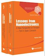 Lessons From Nanoelectronics: A New Perspective On Transport (In 2 Parts)