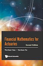 Financial Mathematics for Actuaries (Second Edition)