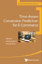 Time-aware Conversion Prediction For E-commerce