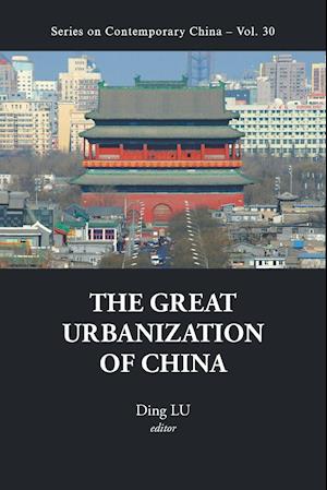 Great Urbanization Of China, The