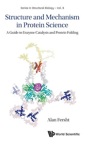 Structure and Mechanism in Protein Science