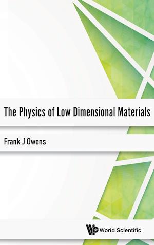 Physics Of Low Dimensional Materials, The