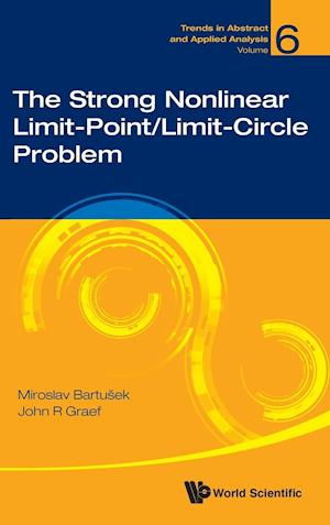 Strong Nonlinear Limit-point/limit-circle Problem, The