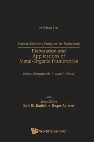 Elaboration And Applications Of Metal-organic Frameworks