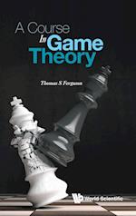Course In Game Theory, A