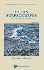 Ocean Surface Waves: Their Physics And Prediction (Third Edition)