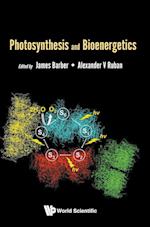 Photosynthesis And Bioenergetics