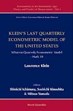 Klein's Last Quarterly Econometric Model Of The United States: Wharton Econometric Model Mark 10