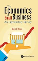 Economics Of Small Business, The: An Introductory Survey