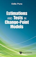 Estimations And Tests In Change-point Models