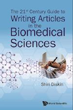 21st Century Guide To Writing Articles In The Biomedical Sciences, The