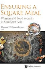 Ensuring A Square Meal: Women And Food Security In Southeast Asia