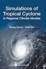 Simulations Of Tropical Cyclone In Regional Climate Models