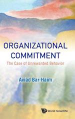 Organizational Commitment: The Case Of Unrewarded Behavior