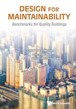 Design For Maintainability: Benchmarks For Quality Buildings