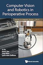 Computer Vision And Robotics In Perioperative Process