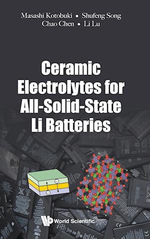 Ceramic Electrolytes for All-Solid-State Li Batteries