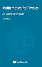 Mathematics For Physics: An Illustrated Handbook