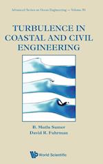 Turbulence In Coastal And Civil Engineering