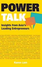 Power Talk: Insights From Asia's Leading Entrepreneurs