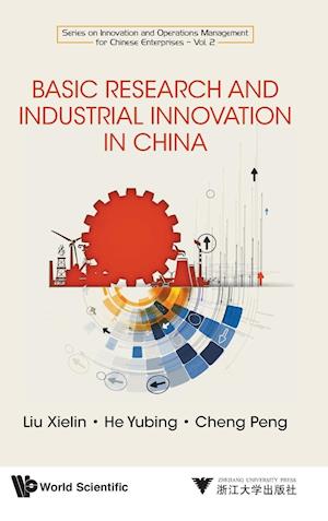 Basic Research and Industrial Innovation in China