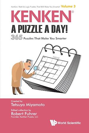 Kenken: A Puzzle A Day!: 365 Puzzles That Make You Smarter