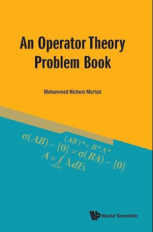 An Operator Theory Problem Book