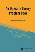 Operator Theory Problem Book, An