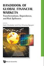 Handbook Of Global Financial Markets: Transformations, Dependence, And Risk Spillovers