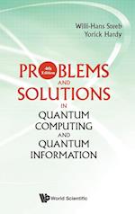 Problems And Solutions In Quantum Computing And Quantum Information (4th Edition)