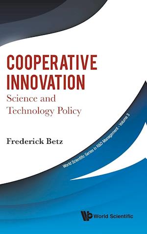 Cooperative Innovation: Science And Technology Policy