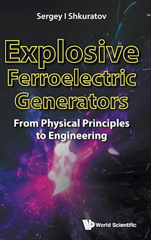 Explosive Ferroelectric Generators