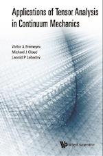 Applications Of Tensor Analysis In Continuum Mechanics