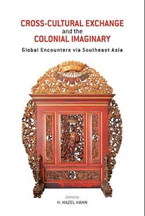 Cross-Cultural Exchange and the Colonial Imaginary