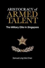 Aristocracy of Armed Talent