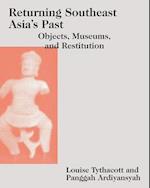 Returning Southeast Asia's Past